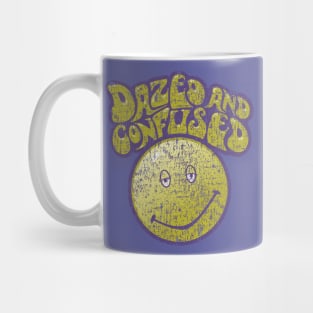 dazed and confused Mug